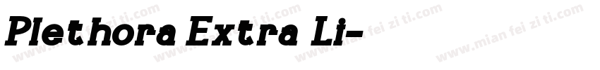 Plethora Extra Li字体转换